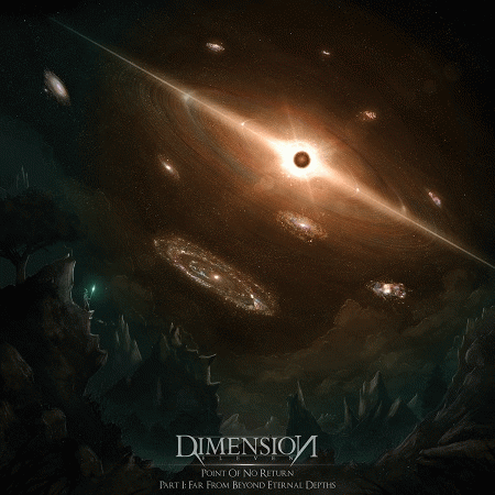 Dimension Eleven : Point of No Return - Part 1: Far from Beyond Eternal Depths